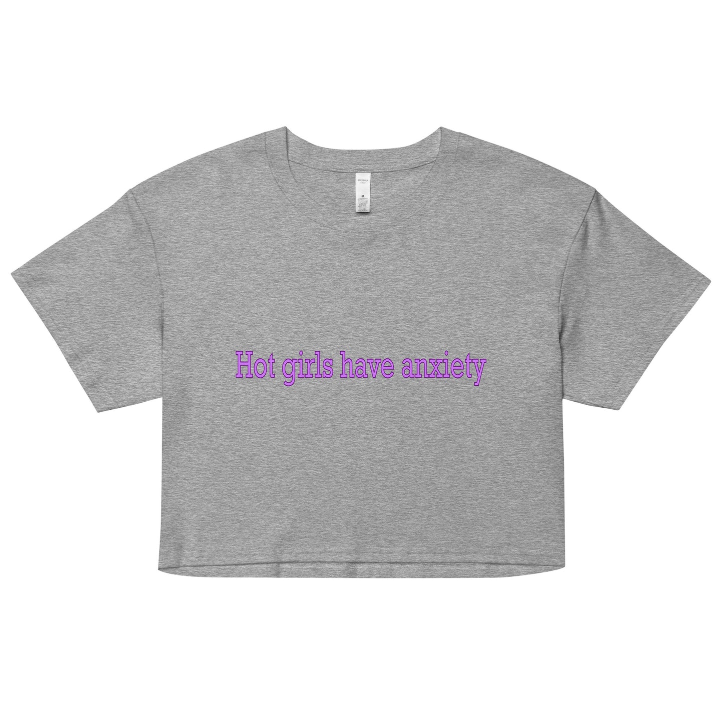 Hot girls anxiety crop top