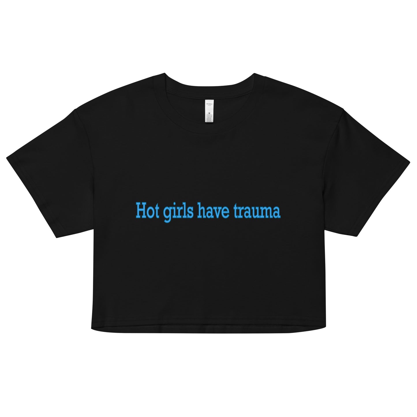 Hot girls trauma crop top